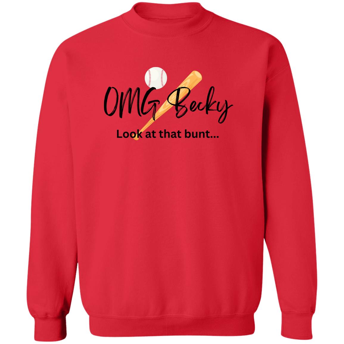 OMG Becky Z65x Pullover Crewneck Sweatshirt 8 oz (Closeout)