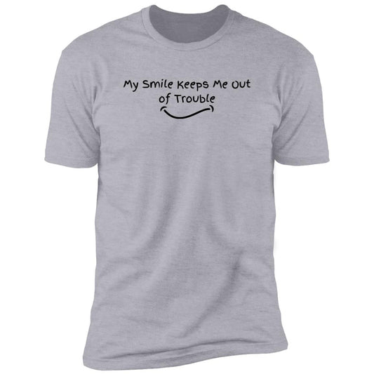 Smile keeps me out of trouble Z61x Premium Short Sleeve Tee (Closeout)