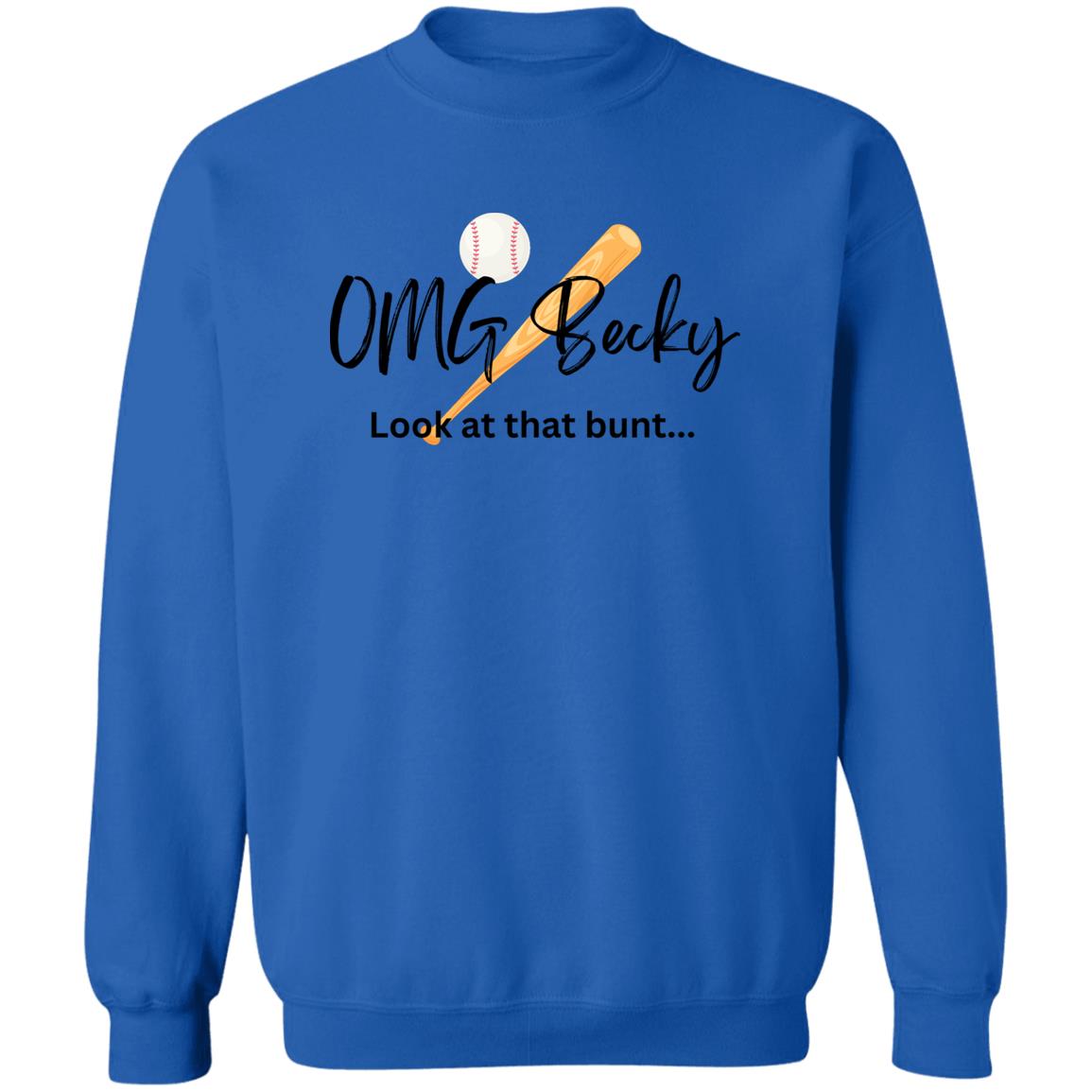 OMG Becky Z65x Pullover Crewneck Sweatshirt 8 oz (Closeout)