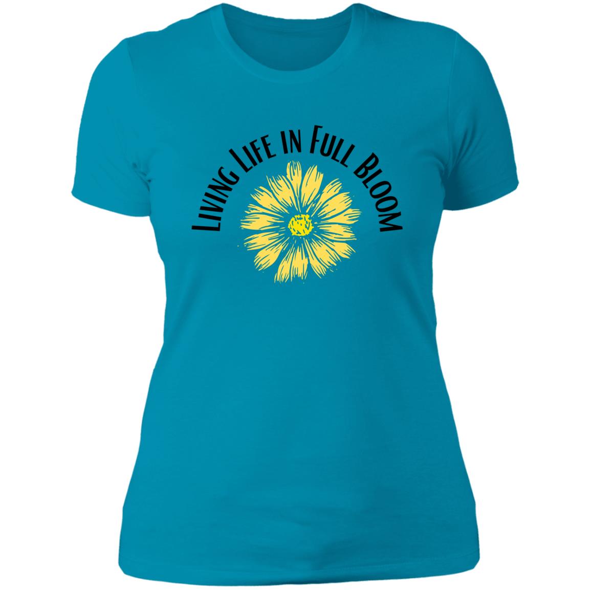 Living Life in Full Bloom (1) NL3900 Ladies' Boyfriend T-Shirt