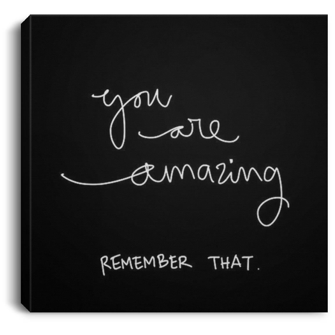 Remeberphrase CANSQ75 Square Canvas .75in Frame