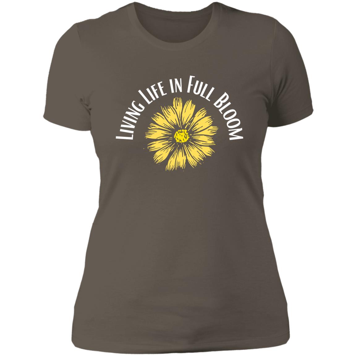 Living Life in Full Bloom White Lettering (2) NL3900 Ladies' Boyfriend T-Shirt