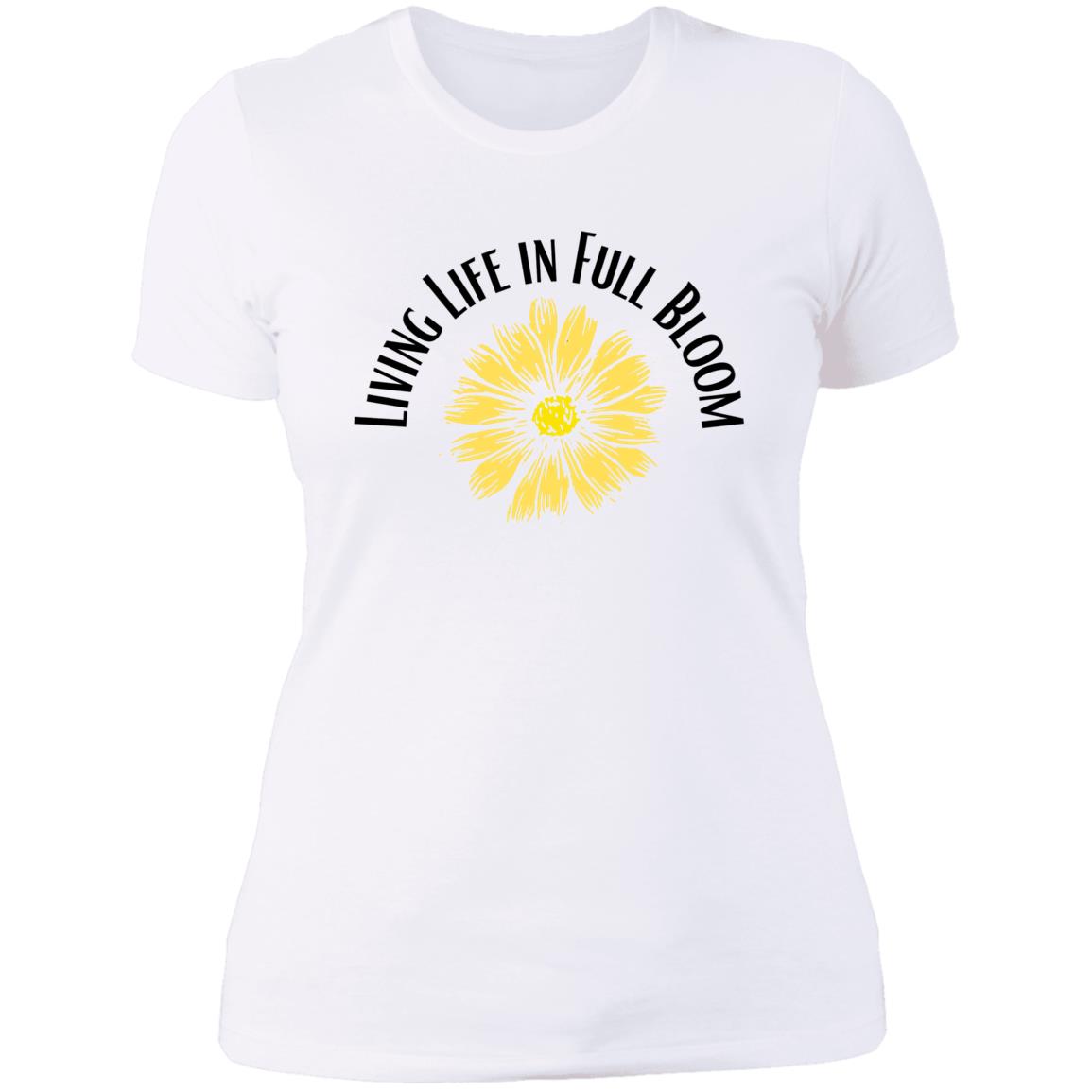 Living Life in Full Bloom (1) NL3900 Ladies' Boyfriend T-Shirt